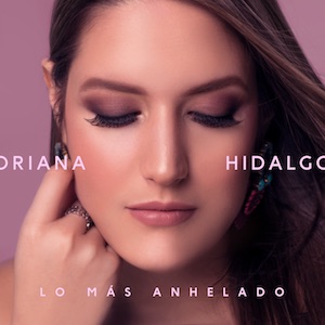 Oriana Hidalgo - Lo Más Anhelado.jpg